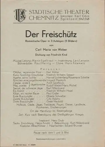 Städtische Theater Chemnitz, Karl Görs: Theaterzettel Carl Maria von Weber DER FREISCHÜTZ Spielzeit 1947 / 48 (18). 