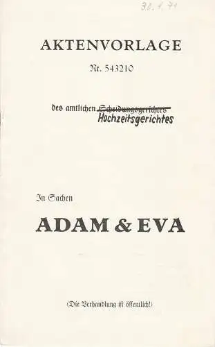 Gerhart-Hauptmann-Theater Görlitz / Zittau, K. P. Gerhardt: Programmheft Rudi Strahl IN SACHEN ADAM & EVA Premiere 12. Juni 1970 Spielzeit 1969 / 70 (18). 