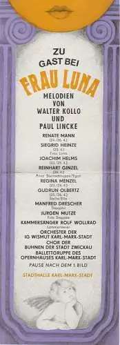 Stadthalle Karl-Marx-Stadt, Roland Haase, Brigitte Dietrich, Gabriele Martin, Jürgen Schmidt: Programmheft ZU GAST BEI FRAU LUNA 23. -26. April 1987 Großer Saal Zauber der Melodie 41. Folge (18). 