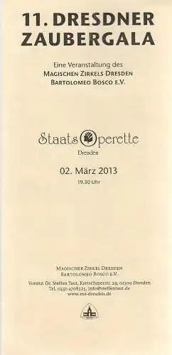 Magischer Zirkel Dresden Bartolomeo Bosco e.V., Steffen Taut: Programmheft 11. DRESDNER ZAUBERGALA 2. März 2013 Staatsoperette Dresden (18). 