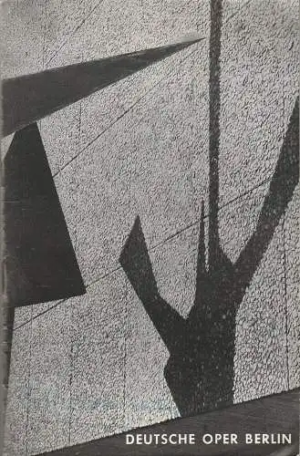 Deutsche Oper Berlin, Gustav Rudolf Sellner: Programmheft Richard Wagner GÖTTERDÄMMERUNG 11. Mai 1968 (18). 