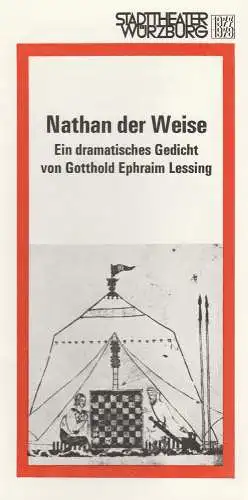 Stadttheater Würzburg, Joachim von Groeling, Wolfgang Nitsch: Programmheft Gotthold Ephraim Lessing NATHAN DER WEISE Spielzeit 1977 / 78 Heft 2 (18). 