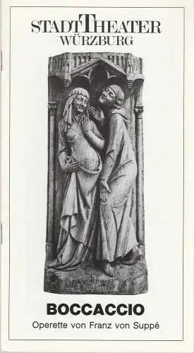 Stadttheater Würzburg, Tebbe Harms Kleen, Cordula Engelbert, Diana Hartmann: Programmheft Franz von Suppe BOCCACCIO Premiere 12. November 1988 Spielzeit 1988 / 89 (18). 