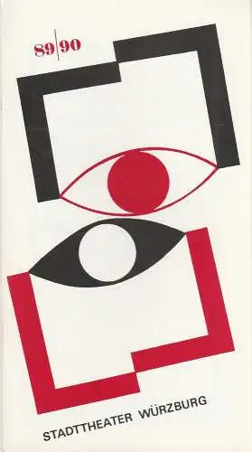 Stadttheater Würzburg, Tebbe Harms Kleen, Cordula Engelbert, Karina Zimmermann, Jiri Janecek: Programmheft SPIELZEITHEFT Stadttheater Würzburg 1989 / 1990 (18). 