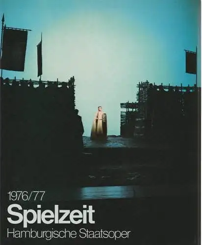 Intendanz der Hamburgischen Staatsoper, August Everding, Götz Friedrich, Michael Leinert: Spielzeit Jahrbuch der Hamburgischen Staatsoper 1976 / 77 (18). 