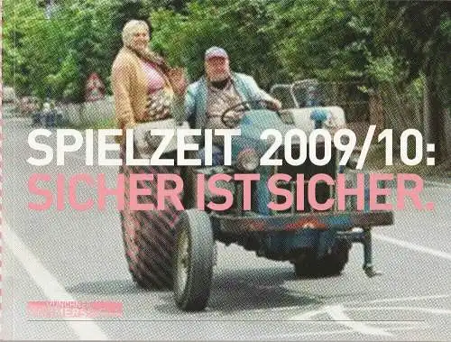 Münchner Kammerspiele, Julia Lochte, Christiane Schneider, Siegfried Lederer: Spielzeit 2009 / 10 : SICHER IST SICHER Spielzeitheft (18). 