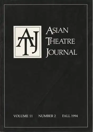 Samuel L. Leiter, Robert W. Bethune: ASIAN THEATRE JOURNAL Volume 11 Number 2 Fall 1994 (18). 
