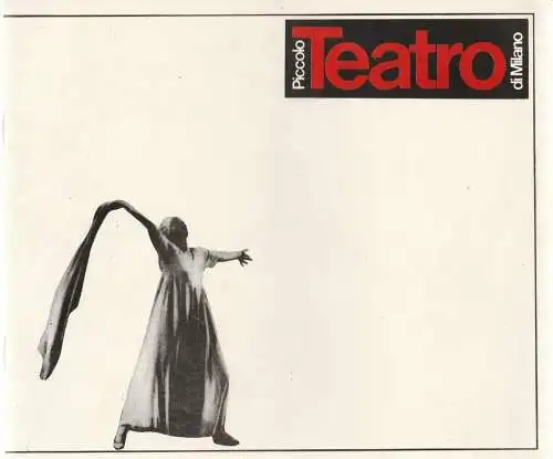 Piccolo Teatro di Milano, Künstler-Agentur der DDR, Wolfgang Lippert, Dieter Kranz, Luigi Ciminaghi ( Fotos ), Ezio Toffolutti ( Gestaltung ): Programmheft Bertolt Brecht DER GUTE MENSCH VON SEZUAN Gastspiel XXVI. Berliner Festtage (18). 