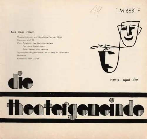 Theatergemeinde für das Nationaltheater Mannheim: Blätter der Theatergemeinde für das Nationaltheater Mannheim Heft 6 April 1972 (18). 