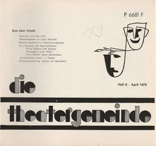 Theatergemeinde für das Nationaltheater Mannheim: Blätter der Theatergemeinde für das Nationaltheater Mannheim Heft 6 April 1973 (18). 