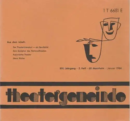 Theatergemeinde für das Nationaltheater Mannheim: Blätter der Theatergemeinde für das Nationaltheater Mannheim Heft 5 Januar 1966 (18). 