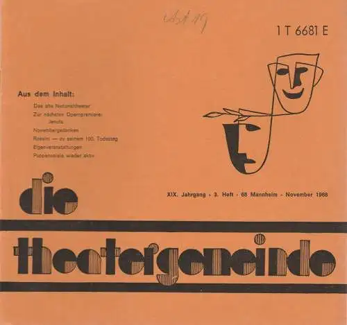 Theatergemeinde für das Nationaltheater Mannheim: Blätter der Theatergemeinde für das Nationaltheater Mannheim Heft 3 November 1968 (18). 