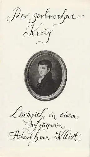 Landesbühnen Sachsen, Alfred Lübke, Rosemarie Dietrich, Traute Schölling: Programmheft Kleist: DER ZERBROCHENE KRUG Premiere 1. Oktober 1983 Spielzeit 1983 / 84 Heft 1 (18). 