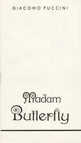 Landesbühnen Sachsen, Alfred Lübke, Thomas Sprink: Programmheft Giacomo Puccini: MADAM BUTTERFLY Premiere 13.12.1980 Spielzeit 1980 / 81 Heft 4 (18). 