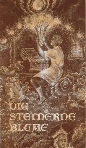 Landesbühnen Sachsen, Alfred Lübke, Wolfgang Pieschel: Programmheft Sergej Prokofjew: Die steinerne Blume. Ballett. Premiere 15.3.1980 Spielzeit 1979 / 80 Heft 7 (18). 