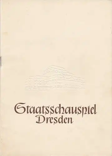 Staatsschauspiel Dresden, Heinrich Allmeroth, Heinz Pietzsch, Werner Frost, Jutta Landgraf ( Szenenfotos ): Programmheft WALLENSTEIN. Ein dramatisches Gedicht von Friedrich Schiller Spielzeit 1955 / 56 (18). 