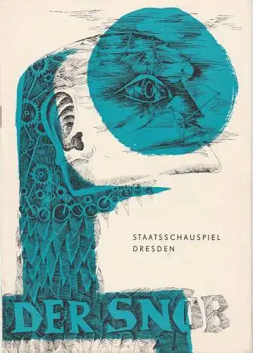 Staatstheater Dresden, Hans Dieter Mäde, Gotthard Müller, Heinz Pietzsch: Programmheft DER SNOB. Komödie von Carl Sternheim Spielzeit 1965 / 66 Heft 2 (18). 