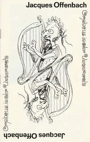 Staatsoperette Dresden, Reinhold Stövesand, Siegfried Blütchen, Siegfried Rennert ( Figurinen ), Christian Miene: Programmheft Jacques Offenbach Orpheus in der Unterwelt Premiere 1. April 1977 Spielzeit 1976 / 77 Heft 4 (18). 