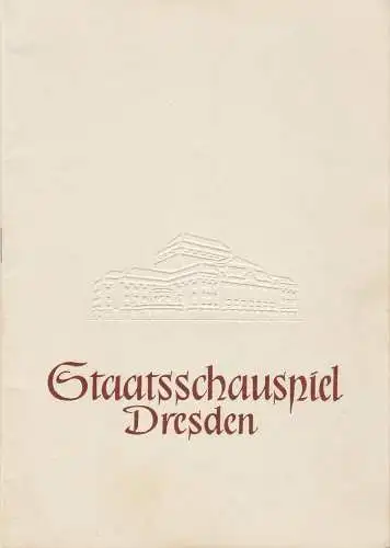 Staatsschauspiel Dresden, Heinrich Allmeroth, Heinz Pietzsch, Ellen Pomikalko: Programmheft William Shakespeare: HAMLET Spielzeit 1956 / 57 Heft 2 (18). 