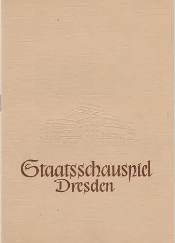 Staatsschauspiel Dresden, Heinrich Allmeroth, Eberhard Sprink, Werner Köhler: Programmheft STUDENTENKOMÖDIE von Gustav von Wangenheim Spielzeit 1958 / 59 Heft 7 (18). 
