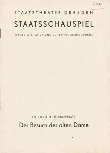 Staatstheater Dresden, Staatsschauspiel, Gerd Michael Henneberg, Heinz Pietzsch: Programmheft Friedrich Dürrenmatt: DER BESUCH DER ALTEN DAME Spielzeit 1963 / 64, Heft 8 der Spielzeit 1962 / 63 (18). 