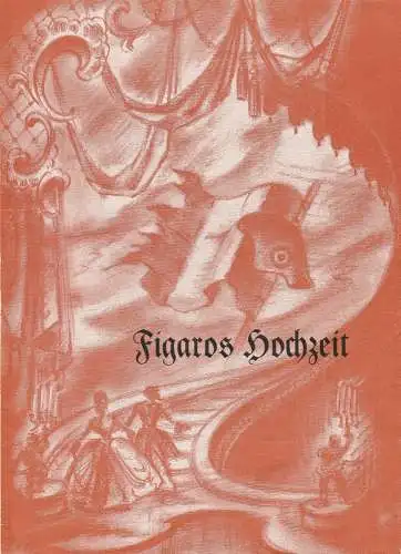Stadttheater Zittau, Heinz Vogt: Programmheft Wolfgang Amadeus Mozart: Figaros Hochzeit Spielzeit 1960 (18). 