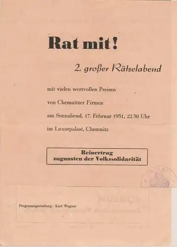 Kurt Wagner: Programmheft Rat mit! 2. großer Rätselabend mit wertvollen Preisen von Chemnitzer Firmen 17. Februar 1951 im Luxorpalast Chemnitz (18). 