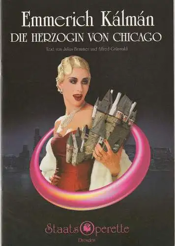 Staatsoperette Dresden, Wolfgang Schaller, Carin Marquardt, Marcella Gerstenberger: Programmheft Emmerich Kalman DIE HERZOGIN VON CHICAGO Spielzeit 2003 / 2004 Heft 1 (18). 