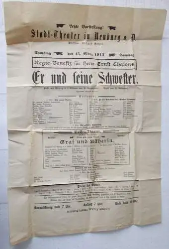Stadt=Theater in Neuburg a. Donau, Richard Griese: Theateraushang ER UND SEINE SCHWESTER. Posse mit Gesang von B. Buchbinder 15. März 1913 ( Plakat ) (18). 