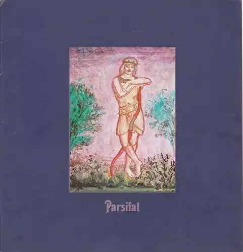Hamburgische Staatsoper, Christoph von Dohnanyi, Peter Dannenberg, Barbara Hering, Ingeborg Bernerth: Programmheft Richard Wagner PARSIFAL Donnerstag 1. April 1982 signiert (18). 