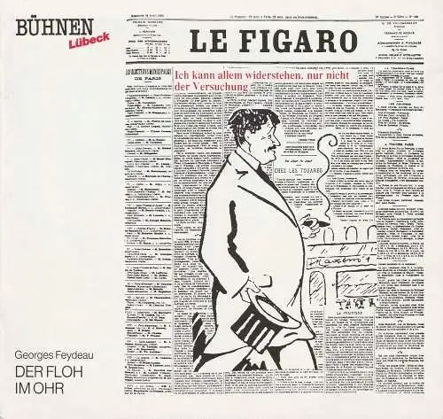 Bühnen der Hansestadt Lübeck, Hans Thoenies, Walter Hollender: Programmheft Georges Feydeau DER FLOH IM OHR Premiere 10. April 1990 Kammerspiele Spielzeit 1989 / 90 Heft 14 (18). 