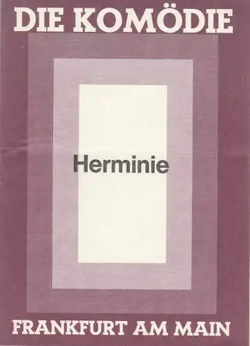 Die Komödie Frankfurt am Main, Helmut Kollek, Claus Helmer: Programmheft Claude Magnier HERMINIE  Juni - August 1974 (18). 