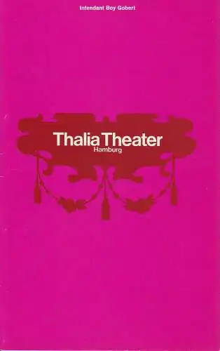 Thalia Theater Hamburg, Boy Gobert, Hannelore Gerber, Rosemarie Clausen ( Szenenfotos ): Programmheft William Shakespeare VIEL LÄRM UM  NICHTS Spielzeit 1969 / 70 Heft 6 (18). 