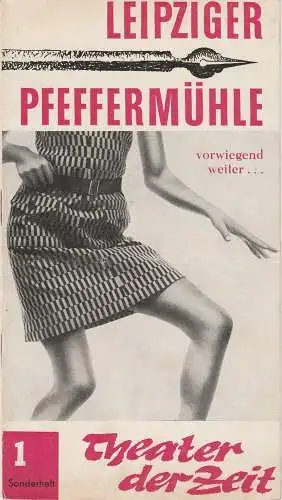 Leipziger Pfeffermühle, Horst Günther, Theater der Zeit, Rainer Otto, Christian Ladwig, DDR - Kabarett: Programmheft VORWIEGEND HEITER Theater der Zeit Sonderausgabe 26. August 1967 (18). 