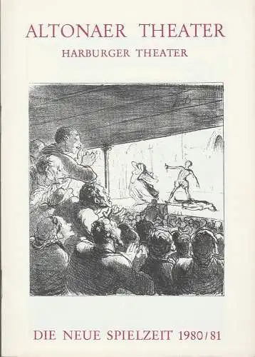 Altonaer Theater, Harburger Theater, Hans Fitze, Wilhelm Allgayer, Günther Riebold, Nora Seibert, Jutta Ungelenk-Stamp ( Fotos ): Programmheft DIE NEUE SPIELZEIT 1980 / 81 Spielzeitheft (18). 