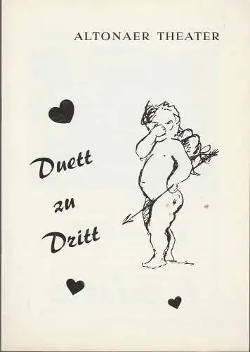 Altonaer Theater, Hans Fitze, Wilhelm Allgayer, Günther Riebold, Jutta Ungelenk-Stamp ( Fotos ): Programmheft Leo Lenz DUETT zu DRITT Spielzeit 1978 / 1979 (18). 