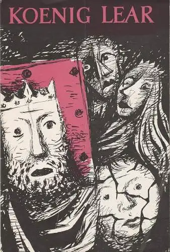 Deutsches Theater Staatstheater der DDR, Wolfgang Langhoff, Heinrich Kilger ( Umschlag ), DEWAG Werbung: Programmheft William Shakespeare KÖNIG LEAR Spielzeit 1956 / 57 Heft 10 (18). 