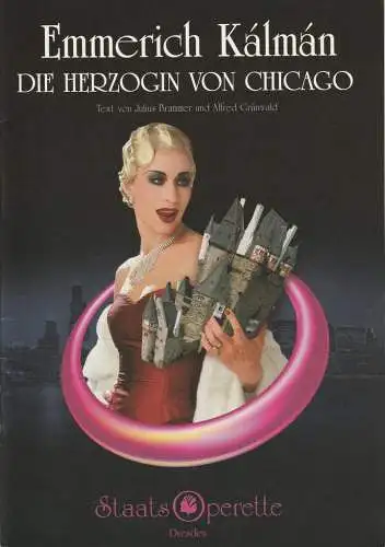 Staatsoperette Dresden, Wolfgang Schaller, Carin Marquardt, Marcella Gerstenberger: Programmheft Emmerich Kalman DIE HERZOGIN VON CHICAGO Spielzeit 2003 / 2004 Heft 1 (18). 