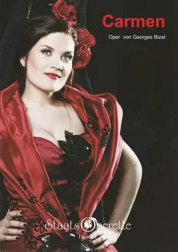 Staatsoperette Dresden, Wolfgang Schaller, Andre Meyer: Programmheft Georges Bizet CARMEN Spielzeit 2008 / 2009 Heft 3 (18). 