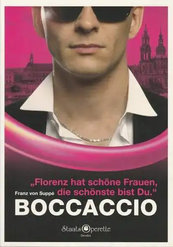 Staatsoperette Dresden, Wolfgang Schaller, Andre Meyer: Programmheft Franz von Suppe BOCCACCIO Spielzeit 2007 / 2008 Heft 1 (18). 