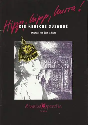 Staatsoperette Dresden, Fritz Wendrich, Peter Gunold: Programmheft Jean Gilbert DIE KEUSCHE SUSANNE Premiere 17. / 18. November 1995 Spielzeit 1995 / 96 Heft 2 (18). 