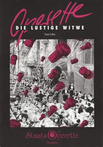 Staatsoperette Dresden, Jürgen Eggert, Wolfgang Dosch, Jana-Carolin Wiemer: Programmheft Franz Lehar DIE LUSTIGE WITWE Premiere 28. / 29. April 1995 Spielzeit 1994 / 95 Heft 6 (18). 