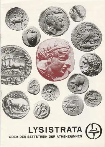 Leipziger Theater, Karl Kayser, Hans Michael Richter, Hanne Röpke, Isolde Hamm: Programmheft LYSISTRATA. Komödie von Aristophanes Premiere 7. Juni 1970 Spielzeit 1969 / 70 Heft 23 (18). 