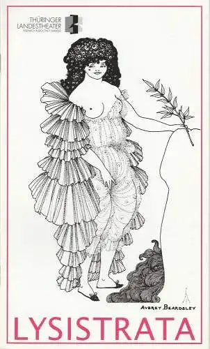 Thüringer Landestheater Eisenach - Rudolstadt - Saalfeld, Petra Mitdank, Carsten Konczak: Programmheft LYSISTRATA. Komödie nach Aristophanes von Joachim Knauth Premiere 25. Januar 2003 Spielzeit 2002 / 2003 Nr. 11 (18). 