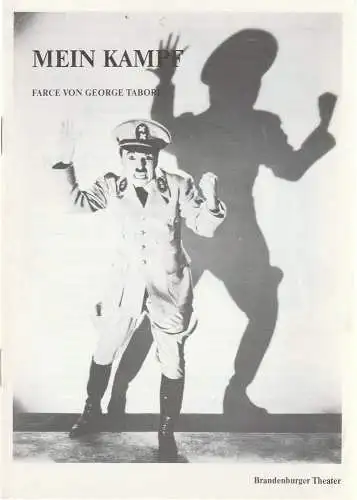 Brandenburger Theater, H & S Werbung, Ekkehard Prophet, Ulf Brandstädter: Programmheft MEIN KAMPF. Farce von George Tabori Premiere 5. Oktober 1991 (18). 