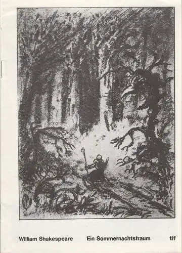 Städtische Bühnen Freiburg im Breisgau, Manfred Beilharz, Erika Beck, Dieter Neuhaus: Programmheft William Shakespeare: EIN SOMMERNACHTSTRAUM Premiere 23. November 1979 (18). 