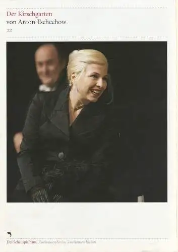 Deutsches Schauspielhaus in Hamburg, Friedrich Schirmer, Nora Khuon, Sarah Reimann, Almut Wagner: Programmheft DER KIRSCHGARTEN von Anton Tschechow Premiere 22. September 2006 Schauspielhaus Spielzeit 2006 / 2007 Heft 22 (18). 