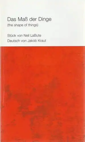 Städtische Bühnen Münster, Thomas Bockelmann, Elke Maul, Volker Beinhorn ( Probenfotos ): Programmheft DAS Maß DER DINGE von Neil LaBute. Premiere 8. Dezember 2002 (18). 