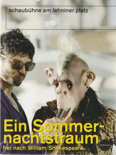 Schaubühne am Lehniner Platz, Marius von Meyenburg, Heinrich Kreyenberg, Arno Declair ( Fotos ): Programmheft EIN SOMMERNACHTSTRAUM frei nach William Shakespeare Premiere Berlin 2. September 2006 Spielzeit 2006 / 2007 (18). 