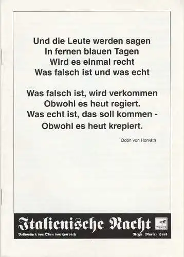Brandenburger Theater, Ekkehard Prophet, Matthias Grätz: Programmheft Ödön von Horvath ITALIENISCHE NACHT Volksstück Premiere 26. März 1994 Spielzeit 1993 / 94 Heft 17 (18). 